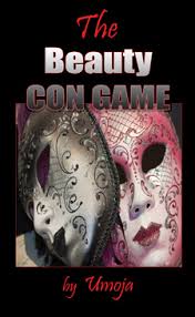 The Beauty Con Game by Umoja 