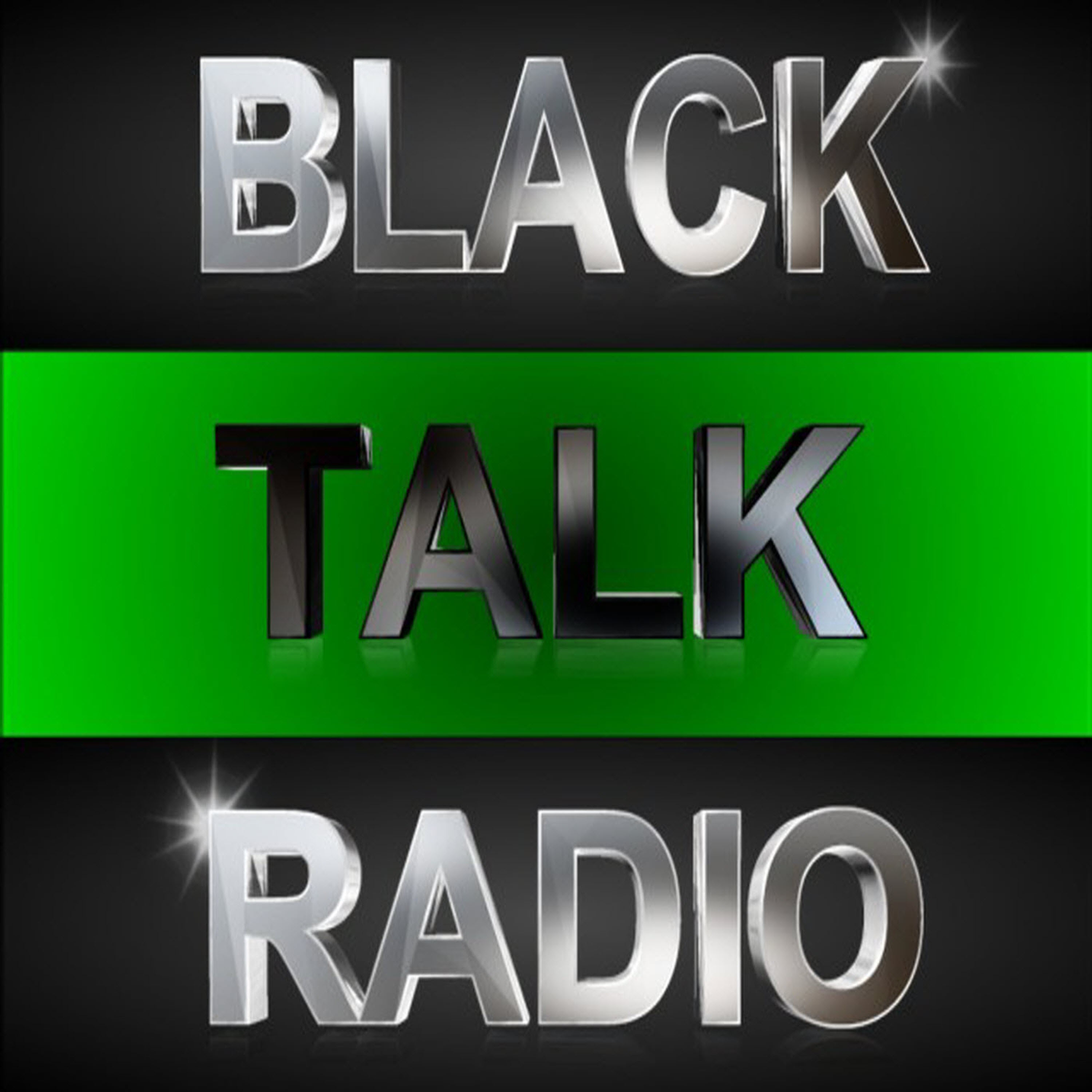 BLACK TALK RADIO NETWORK™